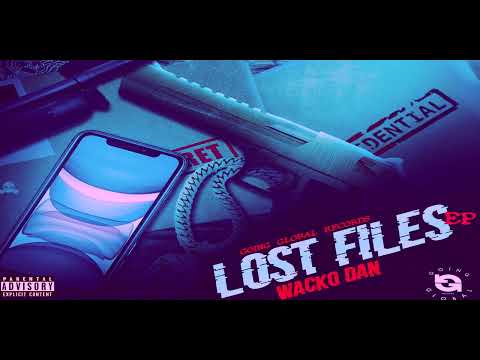 Wacko Dan - My Time (Official Audio)