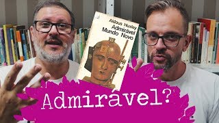 ADMIRÁVEL MUNDO NOVO DE ALDOUS HUXLEY | COM ANDRÉ FLOKO