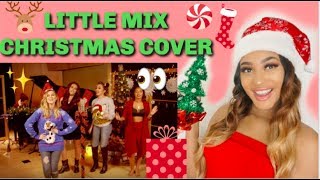 Little Mix - Christmas (Baby Please Come Home) (Cover) Reaction