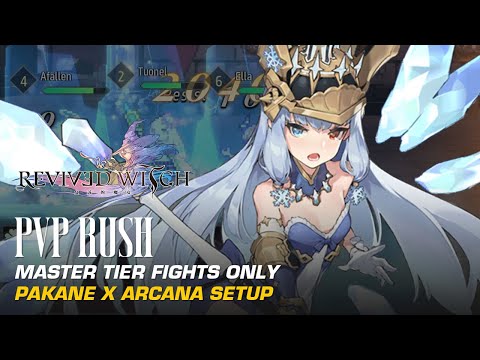 PVP Rush: Master Tier Fights With Pakane x Arcana Setup + Tips (F2P Account) | Revived Witch