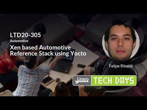 LTD20-305 Xen based Automotive Reference Stack using Yocto