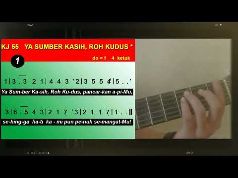 KJ 55 - YA SUMBER KASIH, ROH KUDUS