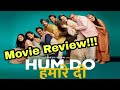 Hum Do Hamare Do Movie Review in Bangla