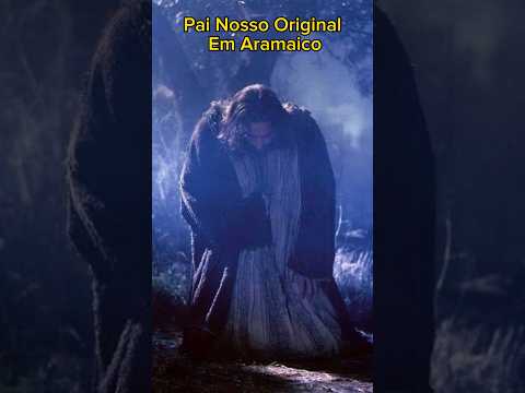 Pai Nosso Original em Aramaico