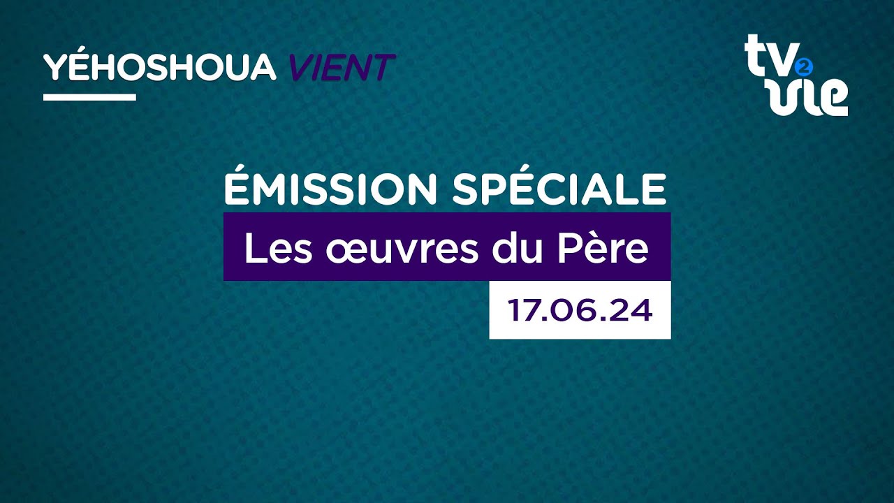 Thumbnail of video: Les œuvres du Père