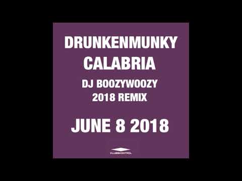 Drunkenmunky - Calabria (DJ BoozyWoozy 2018 Remix)