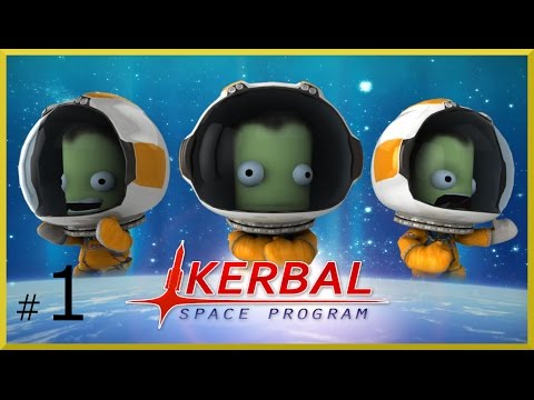 Kerbal Space Program - "Das geht ja gut los xD" - Let's Play #1 - [Deutsch/1080p/60FPS]