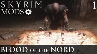 Skyrim Mods: Blood of the Nord - Part 1