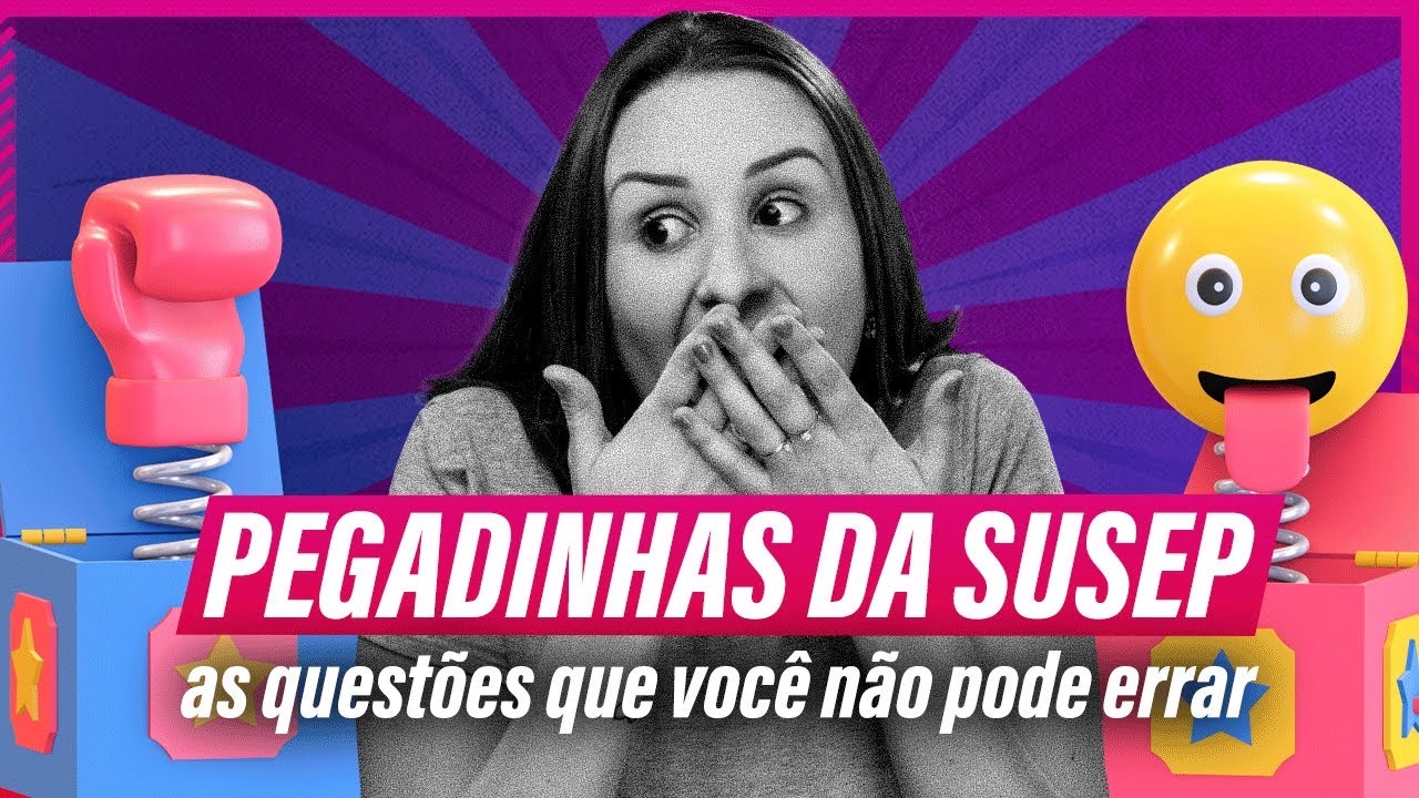 Pegadinhas da SUSEP - as questões que você NÃO pode ERRAR se quiser trabalhar com seguros!