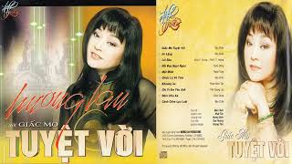 NX136 - HƯƠNG LAN ALBUM   GIẤC MƠ TUYỆT VỜI   NHẠC TÌNH CA BẤT HỦ CỦA HƯƠNG LAN