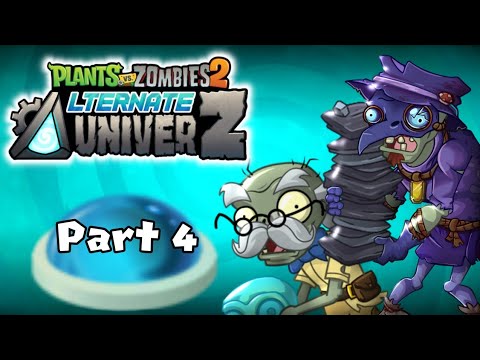 Plants vs. Zombies 2: Alternate UniverZ: Community Levels Part 4