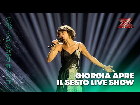 Giorgia apre il sesto Live di X Factor 2018
