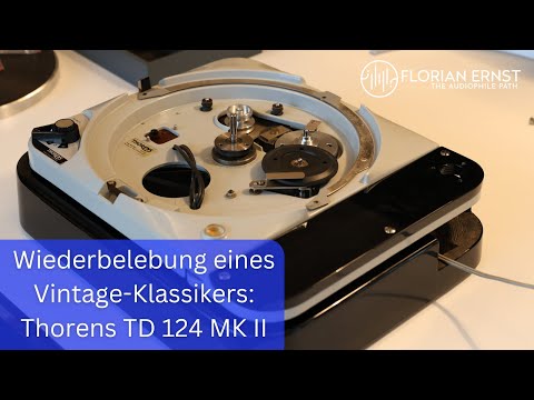 Zusammensetzen eines Klassikers: Thorens TD 124 MK II „HighEnd“ Plattenspieler