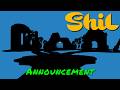 Shil — Announcement