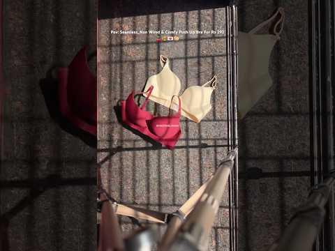 Push Up Bras Under Rs 300!🤭❤️#shorts #shortsfeed #shortsvideo #trendingshorts #trendingvideo #fyp