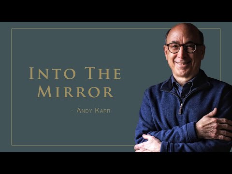 Andy Karr – “Into the Mirror”