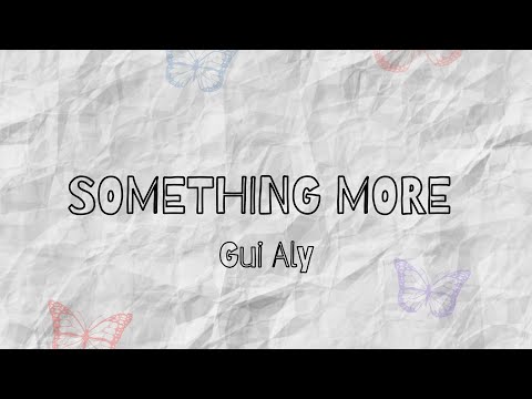 Gui Aly - Something More (Official Audio)