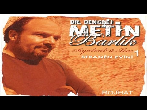 Dengbej Metin Barlik - Emro & En güzel Kürtçe Şarkılar / Kürtçe Türküler