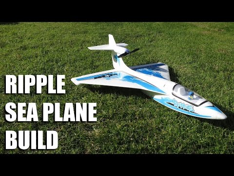Ripple Sea Plane build