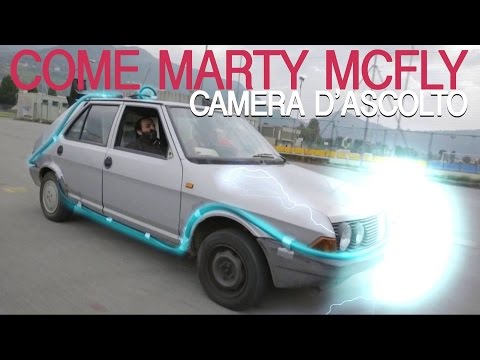 Camera d'ascolto  - Come Marty McFly ( Ritorno al futuro tribute )