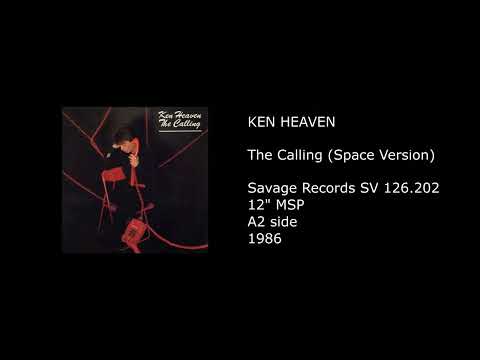 KEN HEAVEN - The Calling (Space Version) - 1986