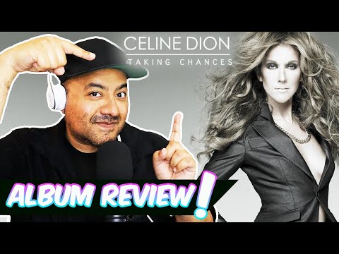 Revisiting Celine Dion’s Taking Chances 18 Years Later | Track-by-Track Review & Reaction