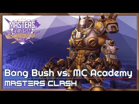 Bang Bush vs. MC Academy - Masters Clash - Heroes of the Storm 2022