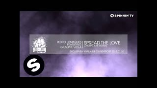 Pedro Henriques featuring Giuseppe Viola - Spread The Love (Digital Lab Remix)
