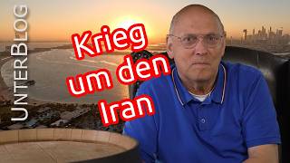 Krieg um den Iran – Droht der 3. Weltkrieg?