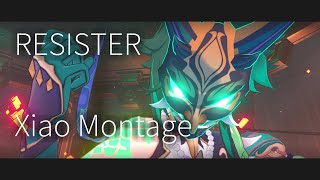 【原神】魈EDIT -Xiao Cool Montage- 【RESISTER】