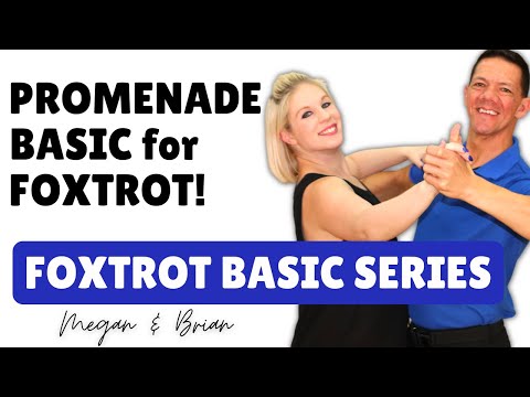 Foxtrot Promenade | Foxtrot Basics