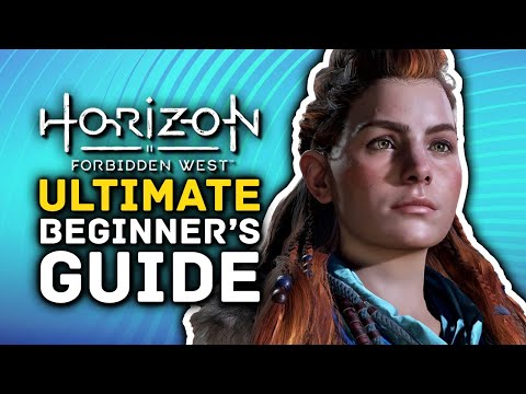 Horizon Forbidden West | Ultimate Beginner's Guide - Tips & Tricks