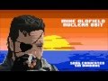 Mike Oldfield - Nuclear 8 bit 