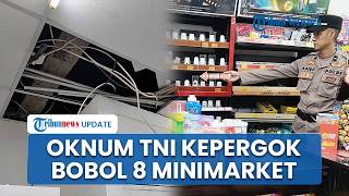 Detik-detik Oknum TNI Kepergok Bobol 5 Minimarket di Tulungagung, Panjat Bambu hingga Rusak CCTV