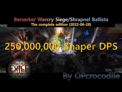 [3.18 POE] Berserker Warcry Siege/Shrapnel Ballista - the complete edition (2022-06-28)