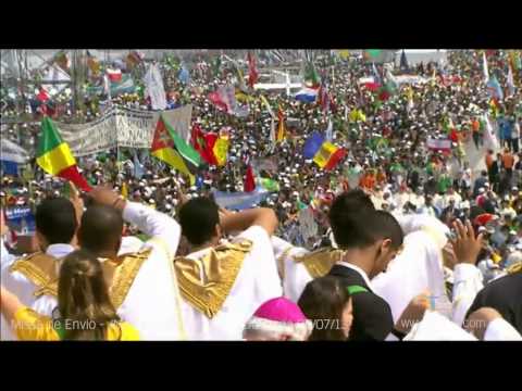 MISSA DE ENVIO - CANTO FINAL TEMA JMJ - JMJ RIO 2013 - DOMINGO 28/07/2013