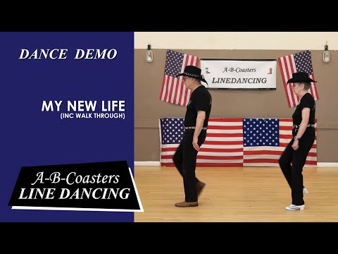 MY NEW LIFE - Line Dance Demo & Walk Through
