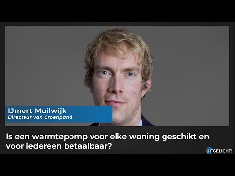 Uitgelicht! 17 mei 2022 - IJmert van Muilwijk over verplichte warmtepomp vanaf 2026