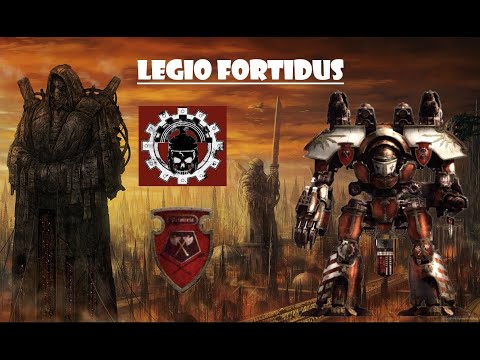 Legio Fortidus: The Lore