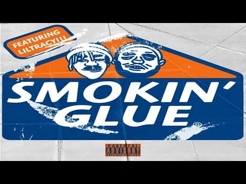 KirbLaGoop x Lil Tracy - Smokin Glue (Prod. by CaptainCrunch)