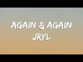 Jryl Again Again Lyrics