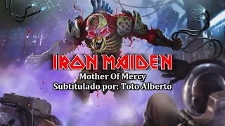 Iron Maiden - Mother Of Mercy [Subtitulos al Español / Lyrics]