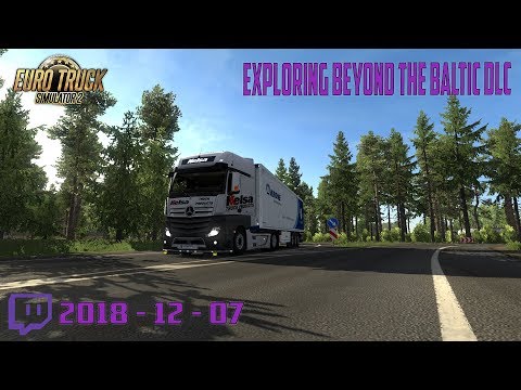 ETS 2 [1.33] - Exploring the Baltic Regions [DLC] - EVR's New MP4 Sounds - VOD 2018 - 12 - 07