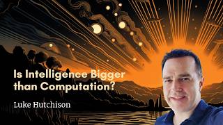 Is Intelligence Bigger than Computation?