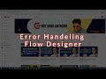 Error Handler In Flow Designer ServiceNow | Flow Designer Basics