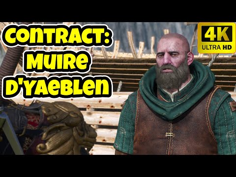 The Witcher 3 Contract: Muire D'Yaeblen Walkthrough