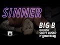 Big B - Sinner feat. Scott Russo of Unwritten Law ...