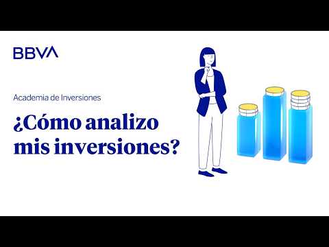 ¿Cómo analizo mis inversiones?