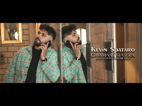 Kevin Spataro - Chiamami Stasera (BUONANOTTE AMORE MIO) - (Video Ufficiale)
