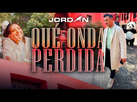 Jordan - Qué Onda Perdida (Video Oficial)